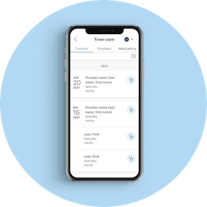 Cell phone with app open that lists Your care, including the timeline of services, providers, and medications
